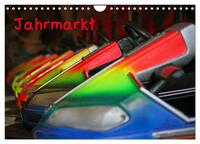 Vorderes Coverbild Jahrmarkt 2025 (Wandkalender 2025 DIN A4 quer), CALVENDO Monatskalender
