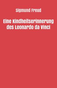 Vorderes Coverbild Sigmund Freud gesammelte Werke / Eine Kindheitserinnerung des Leonardo da Vinci