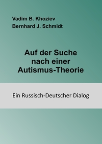 Vorderes Coverbild Auf der Suche nach einer Autismus-Theorie