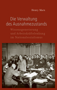 Vorderes Coverbild Die Verwaltung des Ausnahmezustands