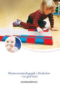 Vorderes Coverbild Montessoripedagogik i förskolan - en god start