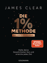 Vorderes Coverbild Die 1%-Methode – Das Erfolgsjournal
