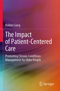 Vorderes Coverbild The Impact of Patient-Centered Care