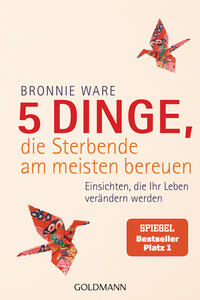 Vorderes Coverbild 5 Dinge, die Sterbende am meisten bereuen
