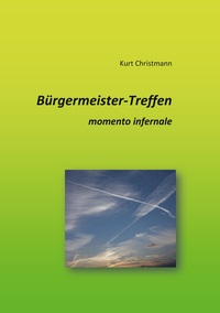 Vorderes Coverbild Bürgermeister-Treffen