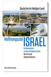 Vorderes Coverbild Hoffnungsziel Israel – Deutsche im Heiligen Land