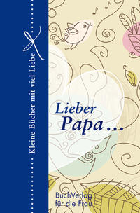 Vorderes Coverbild Lieber Papa...