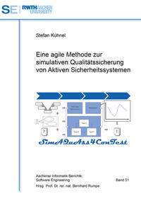 Vorderes Coverbild Eine agile Methode zur simulativen Qualitätssicherung von Aktiven Sicherheitssystemen