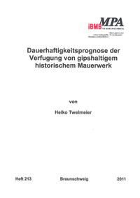 Vorderes Coverbild Dauerhaftigkeitsprognose der Verfugung von gipshaltigem historischem Mauerwerk