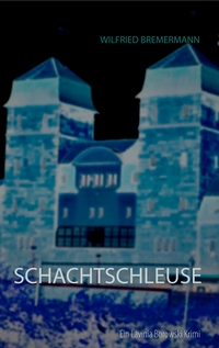 Vorderes Coverbild Schachtschleuse