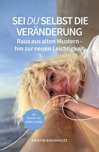 Vorderes Coverbild Sei DU selbst die Veränderung