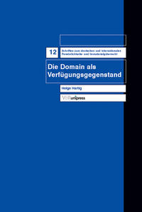 Vorderes Coverbild Die Domain als Verfügungsgegenstand