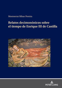 Vorderes Coverbild Relatos decimonónicos sobre el tiempo de Enrique III de Castilla