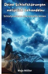 Vorderes Coverbild Deine Schlafstörungen natürlich behandeln