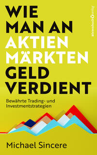 Vorderes Coverbild Wie man an Aktienmärkten Geld verdient
