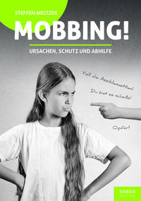 Vorderes Coverbild Mobbing!