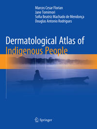 Vorderes Coverbild Dermatological Atlas of Indigenous People