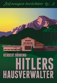 Vorderes Coverbild Hitlers Hausverwalter