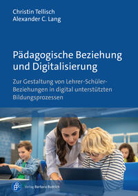 Vorderes Coverbild Pädagogische Beziehung und Digitalisierung