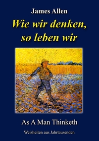 Vorderes Coverbild Wie wir denken, so leben wir