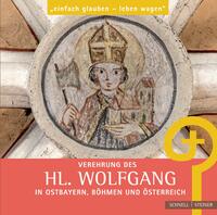 Vorderes Coverbild Verehrung des hl. Wolfgang in Ostbayern, Böhmen und Österreich