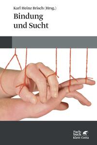 Vorderes Coverbild Bindung und Sucht
