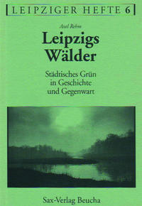 Vorderes Coverbild Leipzigs Wälder