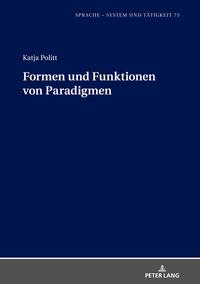 Vorderes Coverbild Formen und Funktionen von Paradigmen