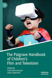 Vorderes Coverbild The Palgrave Handbook of Children's Film and Television