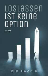 Vorderes Coverbild Loslassen ist keine Option