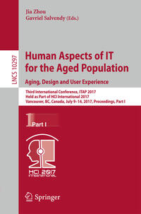 Vorderes Coverbild Human Aspects of IT for the Aged Population. Aging, Design and User Experience