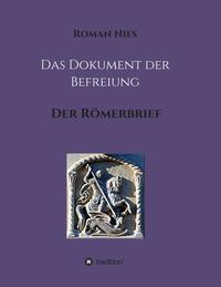 Vorderes Coverbild Das Dokument der Befreiung