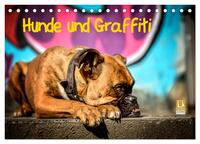 Vorderes Coverbild Hunde und Graffiti (Tischkalender 2025 DIN A5 quer), CALVENDO Monatskalender