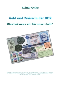 Vorderes Coverbild Geld und Preise in der DDR - Was bekamen wir für unser Geld?