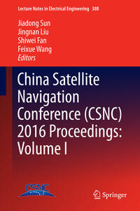 Vorderes Coverbild China Satellite Navigation Conference (CSNC) 2016 Proceedings: Volume I