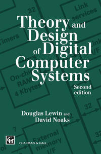 Vorderes Coverbild Theory and Design of Digital Computer Systems