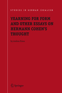 Vorderes Coverbild Yearning for Form and Other Essays on Hermann Cohen's Thought