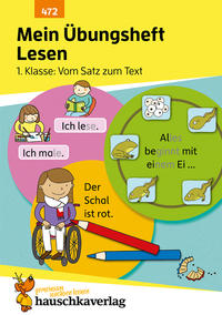Vorderes Coverbild Mein Übungsheft Lesen 1. Klasse - Vom Satz zum Text