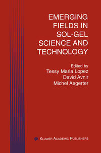 Vorderes Coverbild Emerging Fields in Sol-Gel Science and Technology