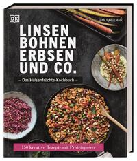 Vorderes Coverbild Linsen, Bohnen, Erbsen und Co.: Das Hülsenfrüchte-Kochbuch