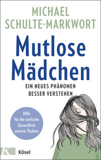 Vorderes Coverbild Mutlose Mädchen
