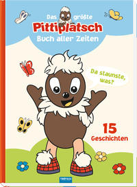 Vorderes Coverbild Trötsch Unser Sandmännchen Kinderbuch Das größte Pittiplatsch Buch aller Zeiten