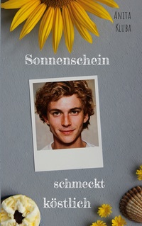 Vorderes Coverbild Sonnenschein schmeckt köstlich