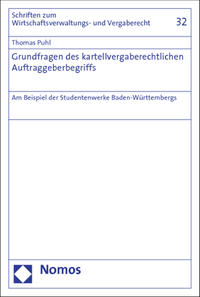 Vorderes Coverbild Grundfragen des kartellvergaberechtlichen Auftraggeberbegriffs