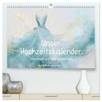 Vorderes Coverbild Unser Hochzeitskalender - Individuell und Selbstgestaltet (hochwertiger Premium Wandkalender 2025 DIN A2 quer), Kunstdruck in Hochglanz