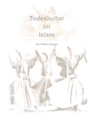 Vorderes Coverbild Todeskultur im Islam