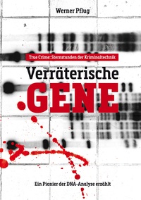 Vorderes Coverbild Verräterische Gene