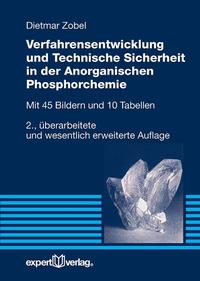 Vorderes Coverbild Verfahrensentwicklung und Technische Sicherheit in der Anorganischen Phosphorchemie