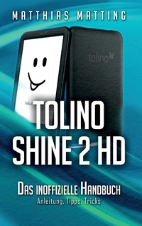Vorderes Coverbild tolino shine 2 HD – das inoffizielle Handbuch