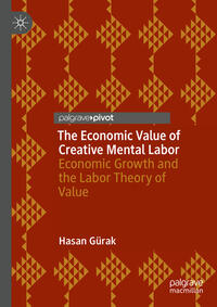 Vorderes Coverbild The Economic Value of Creative Mental Labor